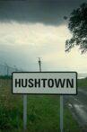 Hushtown Movie Streaming Online
