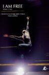 I Am Free Movie Streaming Online
