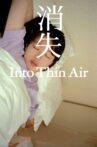 Into Thin Air Movie Streaming Online