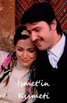 İsmet'in Kısmeti Movie Streaming Online