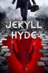 Jekyll and Hyde Movie Streaming Online