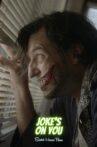 Joke's on You Movie Streaming Online
