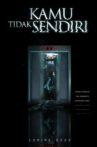 Kamu Tidak Sendiri Movie Streaming Online