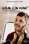 Kaun Con Man? Movie Streaming Online