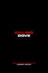 Killing Dove Movie Streaming Online