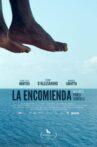 La Encomienda Movie Streaming Online
