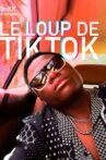Le Loup de TikTok Movie Streaming Online