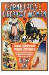 Learned Pigs and Fireproof Women Movie Streaming Online