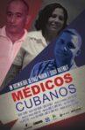 Médicos cubanos Movie Streaming Online