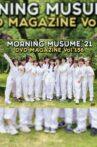 Morning Musume.'21 DVD Magazine Vol.136 Movie Streaming Online