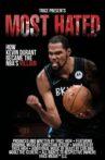 Most Hated: How Kevin Durant Became the NBA’s Villain Movie Streaming Online