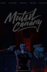 Muted Canary Movie Streaming Online