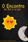O Encontro do Sol e a Lua Movie Streaming Online