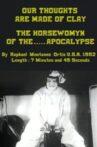Our Thoughts Are Made of Clay: The Horsewomyn of the Apocalypse Movie Streaming Online