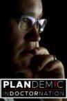 Plandemic: Indoctornation Movie Streaming Online