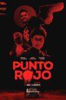 Punto rojo Movie Streaming Online