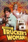 RiffTrax: Trucker's Woman Movie Streaming Online