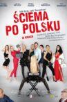 Ściema po polsku Movie Streaming Online