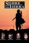 Sobre la tierra Movie Streaming Online