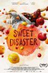 Sweet Disaster Movie Streaming Online