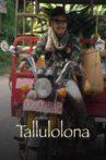 Tallulolona Movie Streaming Online