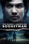 Ted Bundy: American Boogeyman Movie Streaming Online