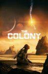 The Colony Movie Streaming Online