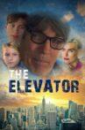 The Elevator Movie Streaming Online