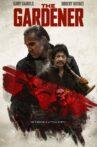 The Gardener Movie Streaming Online