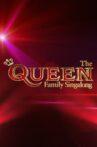 The Queen Family Singalong Movie Streaming Online