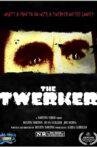 The Twerker Movie Streaming Online