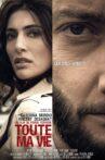Toute ma vie Movie Streaming Online