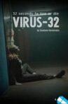 Virus 32 Movie Streaming Online
