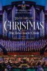 20 Years of Christmas With The Tabernacle Choir Movie Streaming Online