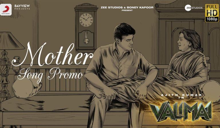 Ajith Kumar’s Upcoming Valimai Teases Promo of Mother Song