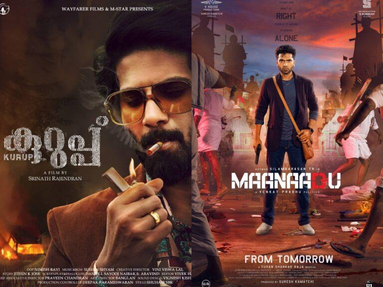 Maanaadu, Kurup Take Over South Indian Theatres: Aiming At OTTs!