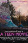 A Teen Movie Movie Streaming Online