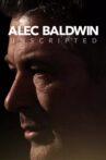 Alec Baldwin: Unscripted Movie Streaming Online