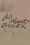 All About Bolex Movie Streaming Online
