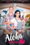 Aloha with Love Movie Streaming Online