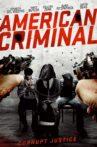 American Criminal Movie Streaming Online