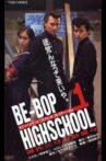 BE-BOP HIGHSCHOOL 1 Tongue tip 3 inch Ayumu Dignified Movie Streaming Online