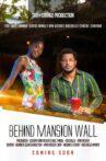 Behind Mansion wall Movie Streaming Online
