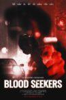Blood Seekers Movie Streaming Online
