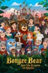 Bongee Bear and the Kingdom of Rhythm Movie Streaming Online