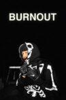 BURNOUT Movie Streaming Online