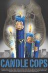 Candle Cops Movie Streaming Online