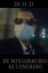 De Mingorrubio al Congreso Movie Streaming Online