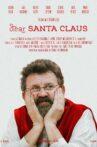 Dear Santa Claus Movie Streaming Online