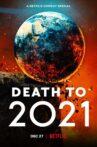 Death to 2021 Movie Streaming Online